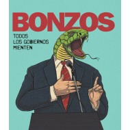 BONZOS, LOS - Todos Los Gobiernos Mienten / Patrulla...